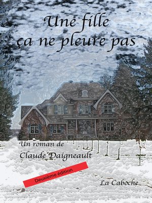cover image of Une fille, ça ne pleure pas